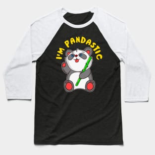 I'm Pandastic Panda Bear Fantastic Cute Baseball T-Shirt